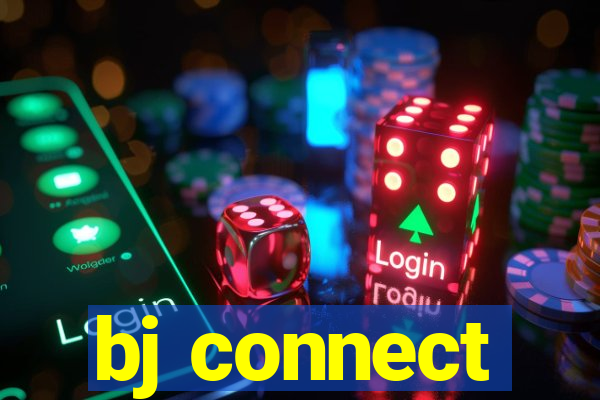 bj connect